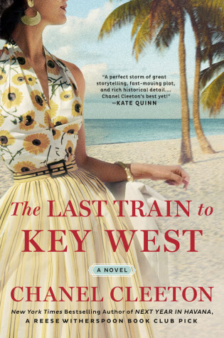 The Last Train To Key West by Chanel Cleeton