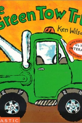 Cover of Little Green Tow Truck (Mini Max Version)
