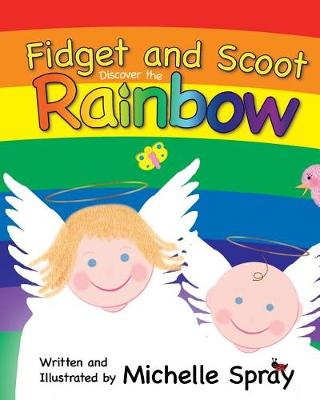 Book cover for Fidget and Scoot Discover the Rainbow