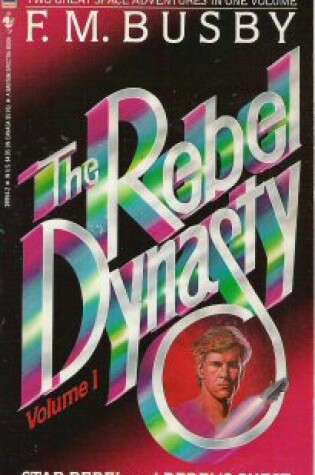 Cover of Rebel Dynasty, Vol 1