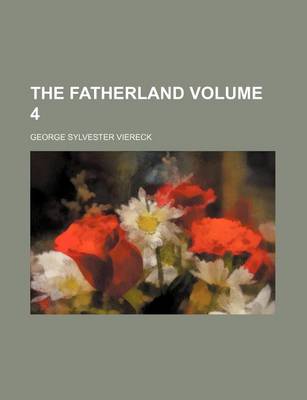 Book cover for The Fatherland Volume 4