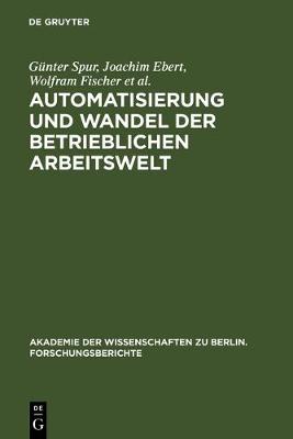 Book cover for Automatisierung und Wandel der betrieblichen Arbeitswelt