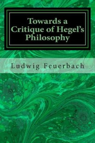 Cover of Towards a Critique of Hegel's Philosophy