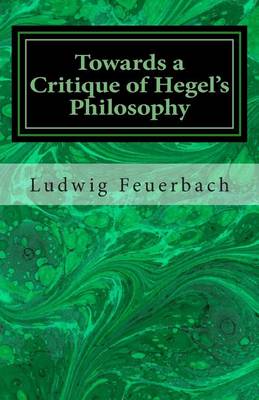 Book cover for Towards a Critique of Hegel's Philosophy