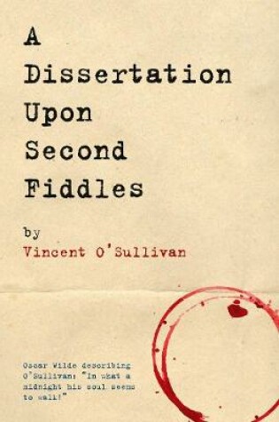 Cover of A Dissertation Upon Second Fiddles