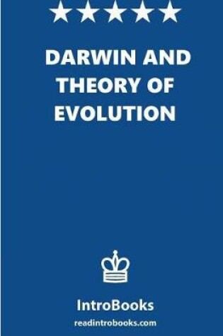 Cover of Darwin and Theory of Evolution