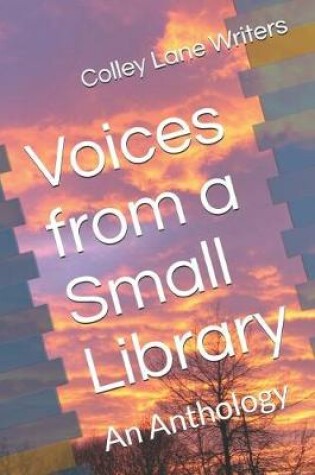 Cover of Voices from a Small Library