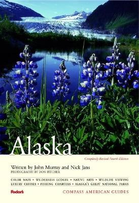 Cover of Compass American Guides: Alaska, 4th Edition