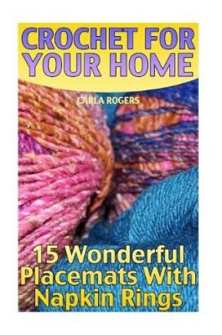 Cover of Crochet For Your Home