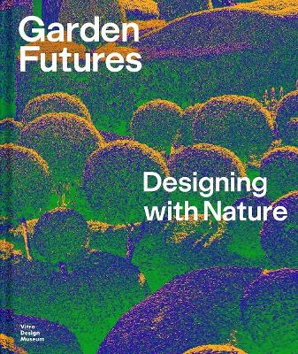 Book cover for Garden Futures