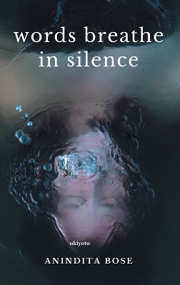 Book cover for words breathe in silence