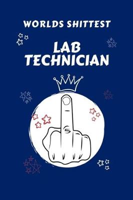 Book cover for Worlds Shittest Laboratory Technician