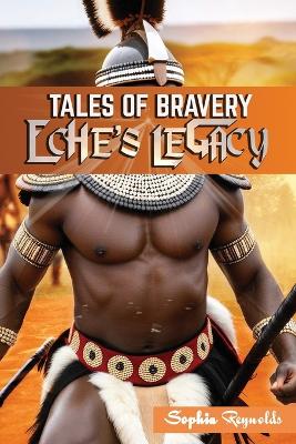 Book cover for Eche's Legacy - Tales of bravery
