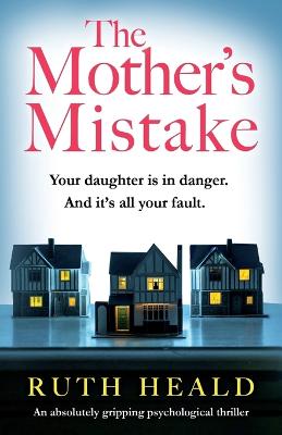 Book cover for The Mother's Mistake