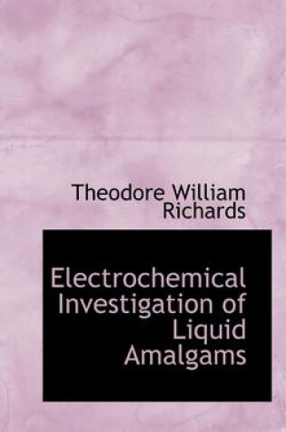 Cover of Electrochemical Investigation of Liquid Amalgams