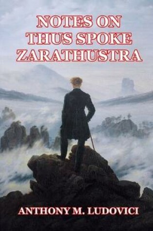 Cover of Notes on Thus Spoke Zarathustra