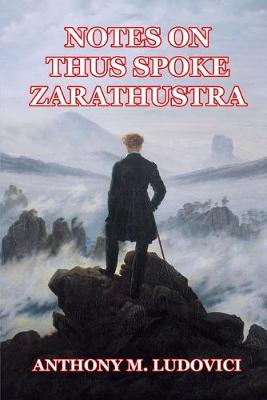 Book cover for Notes on Thus Spoke Zarathustra