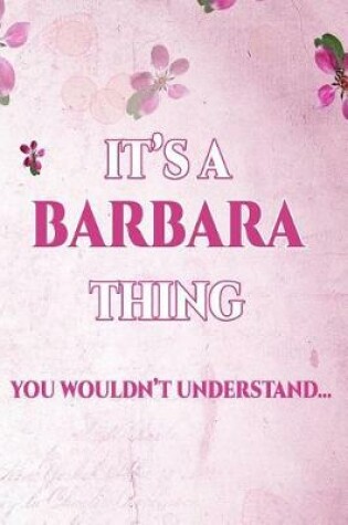Cover of It's a Barbara Thing You Wouldn't Understand