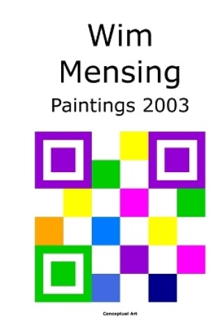 Cover of Wim Mensing Paintings 2003