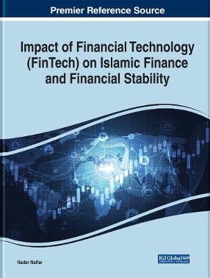 Cover of Impact of Financial Technology (FinTech) on Islamic Finance and Financial Stability