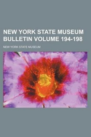Cover of New York State Museum Bulletin Volume 194-198