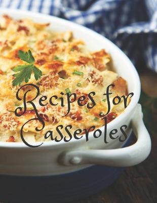 Book cover for Recipes for Casseroles