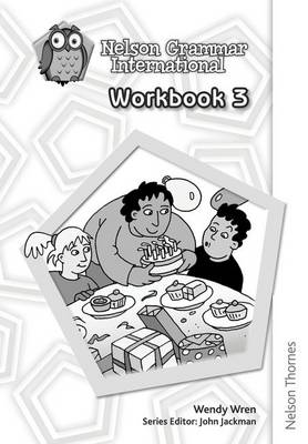 Cover of Nelson Grammar International Workbook 3
