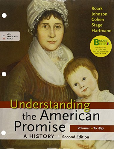 Book cover for Loose-Leaf Version for Understanding the American Promise: A History, Volume I to 1877