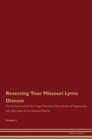 Cover of Reversing Your Missouri Lyme Disease