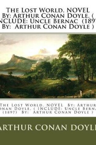 Cover of The Lost World. NOVEL By