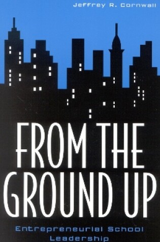 Cover of From the Ground Up