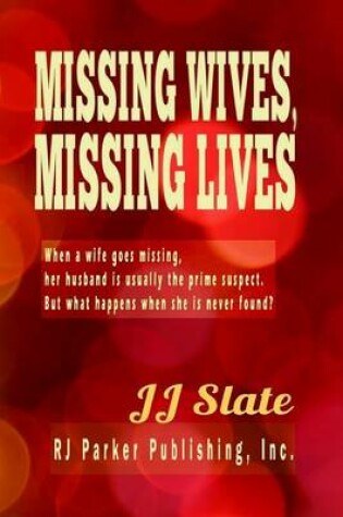 Cover of Missing Wives, Missing Lives (Large Print)