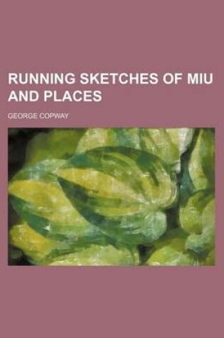 Cover of Running Sketches of Miu and Places