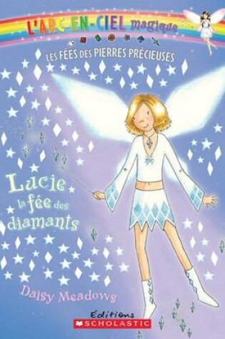 Cover of Lucie, La Fee Des Diamants