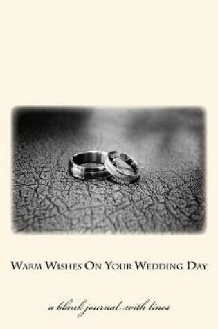 Cover of Warm Wishes On Your Wedding Day