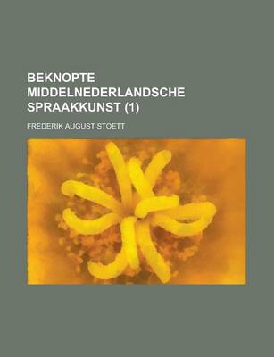 Book cover for Beknopte Middelnederlandsche Spraakkunst (1)