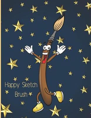 Book cover for Happy Sketch Brush