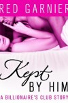Book cover for Kept by Him