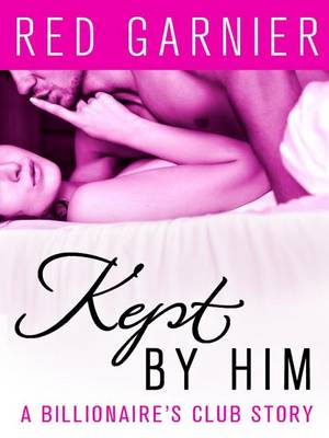 Book cover for Kept by Him