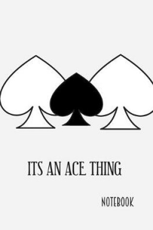 Cover of Its an Ace Thing