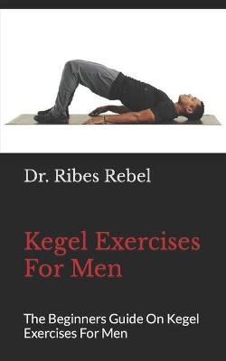 Book cover for Kegel Exercises For Men