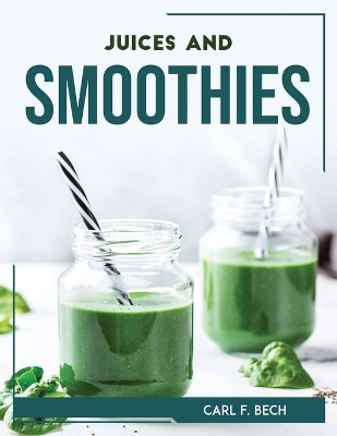 Cover of JUICES and SMOOTHIES