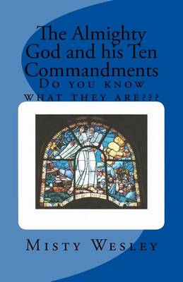 Book cover for The Almighty God and his Ten Commandments