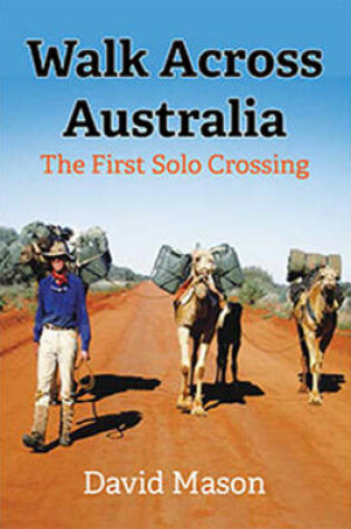 Cover of Walk Across Australia