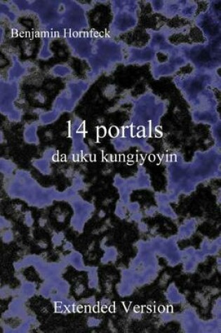 Cover of 14 Portals Da Uku Kungiyoyin Extended Version