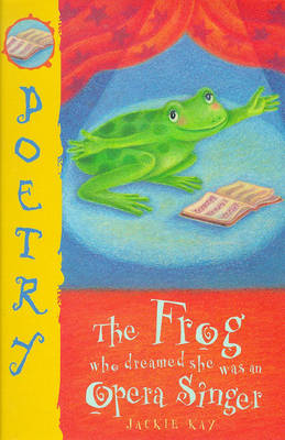 Book cover for The Frog Who Thought She Was an Opera Singer