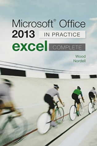 Cover of Microsoft (R) Office Excel 2013 Complete: In Practice with Simnet Access Card