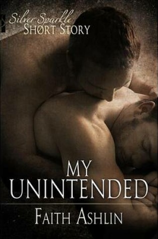 Cover of My Unintended