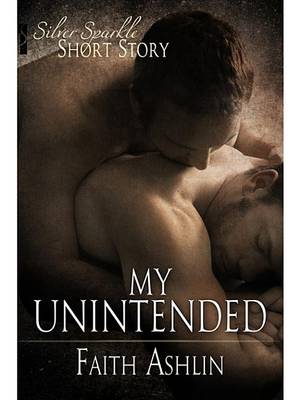 Book cover for My Unintended