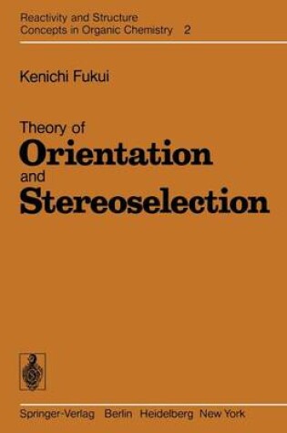 Cover of Theory of Orientation and Stereoselection